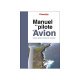 La dernière édition du Manuel du Pilote d'Avion (19E ÉD.) - LE LIVRE SEUL (PPL ET LAPL) CEPADUES - 2