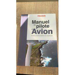La dernière édition du Manuel du Pilote d'Avion (19E ÉD.) - LE LIVRE SEUL (PPL ET LAPL) CEPADUES - 1