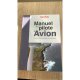 La dernière édition du Manuel du Pilote d'Avion (19E ÉD.) - LE LIVRE SEUL (PPL ET LAPL) CEPADUES - 2